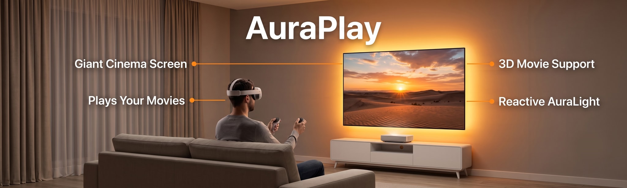 AuraPlay — Mixed Reality Cinema