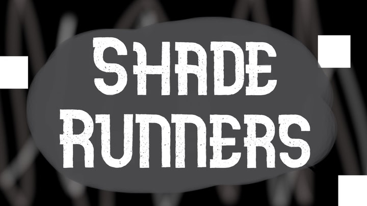 Shade Runners