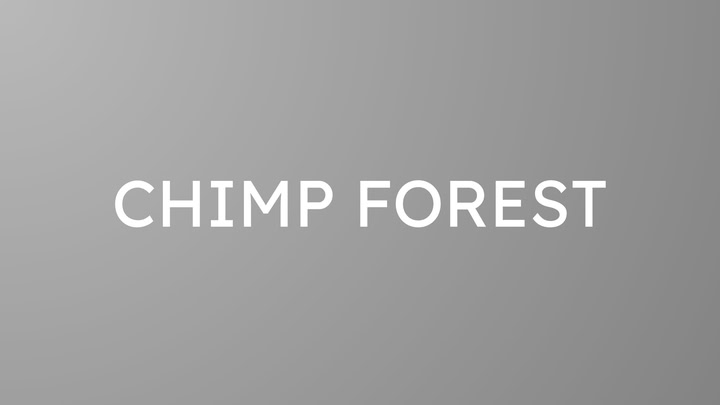 Chimp Forest