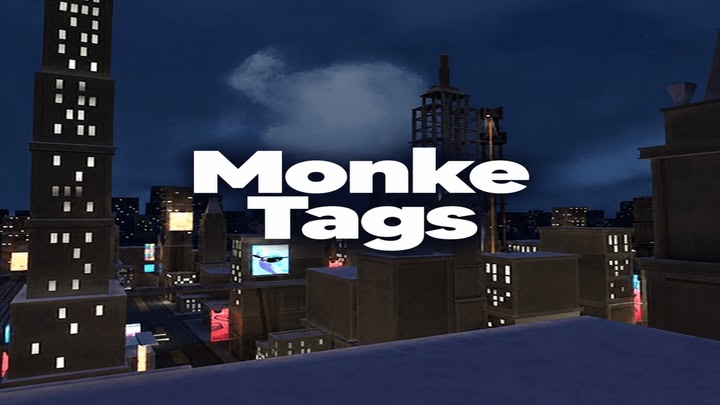 Monke Tags