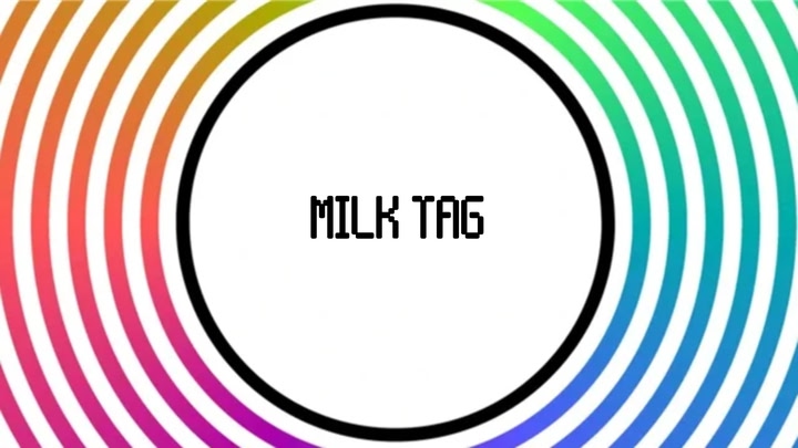 Milk Tag