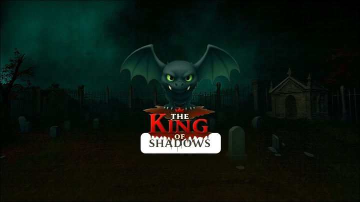 The king of shadows