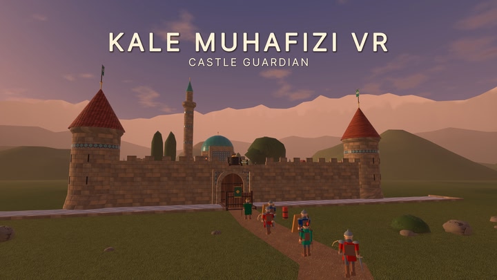 Kale Muhafızı VR - Castle Guardian