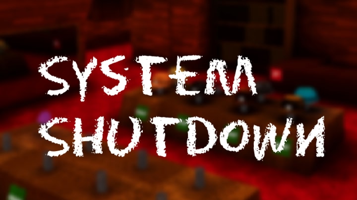 System Shutdown