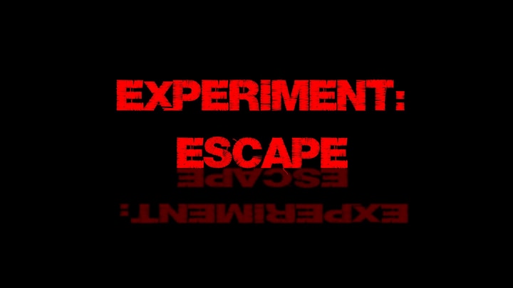 Experiment: ESCAPE