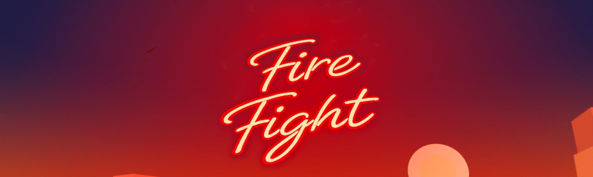 Fire Fight