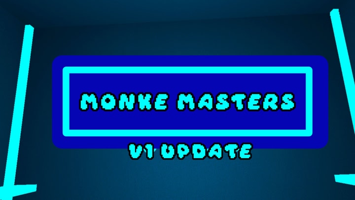 Monke Masters (OLD/DEPRECATED)