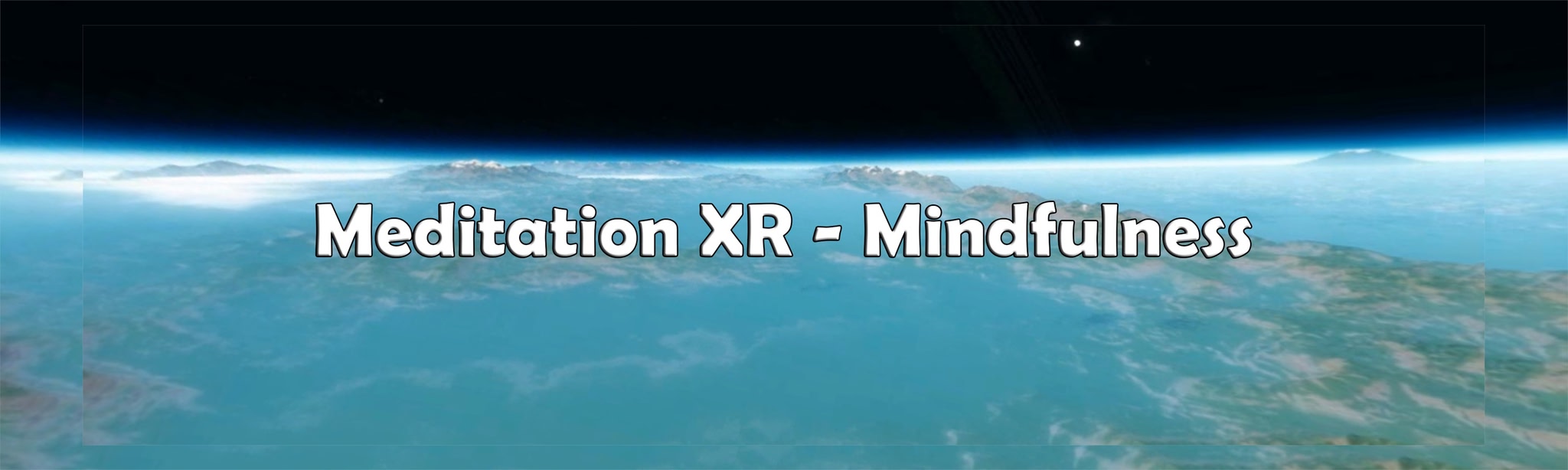 Meditation XR - Mindfulness