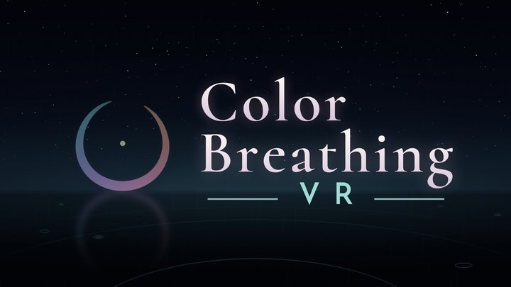 Color Breathing VR - Relaxation and Mindfulness Meditation through Breathwork