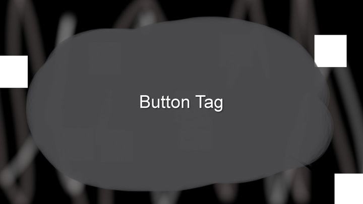 Button Tag
