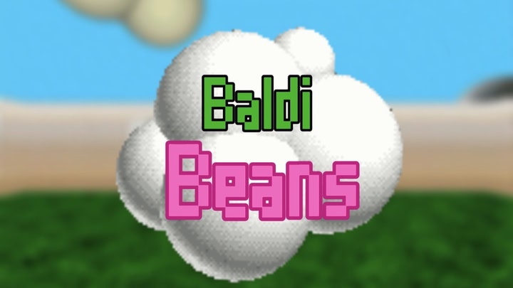 Baldi Beans