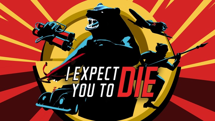 I Expect You To Die