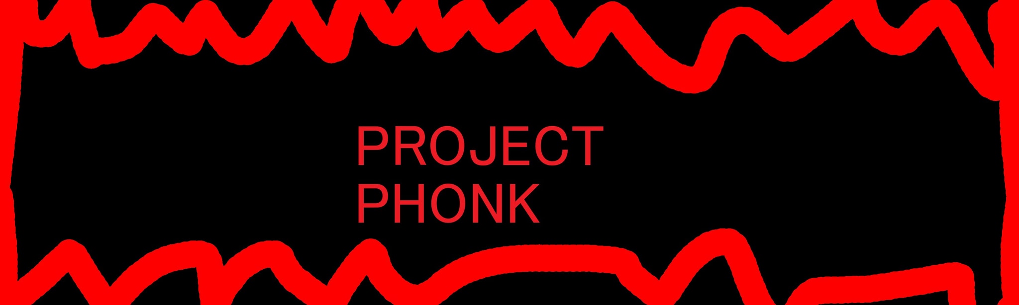 Project Phonk