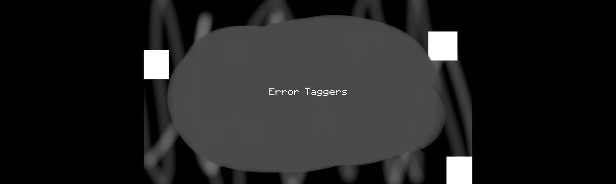 Error Taggers