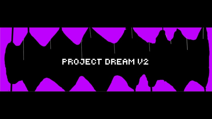 Project Dream V2