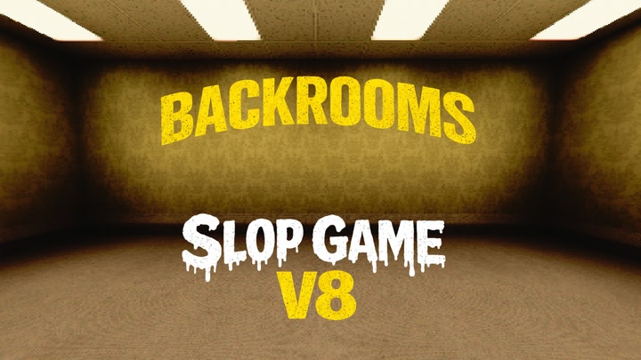 Backrooms Slop Game V8