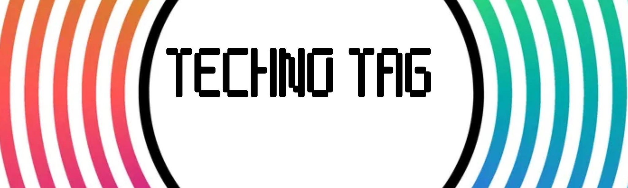Techno Tag