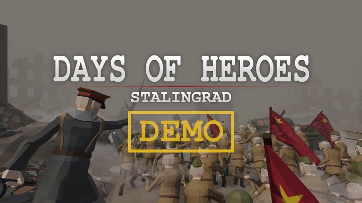 Days of Heroes: Stalingrad (Demo)