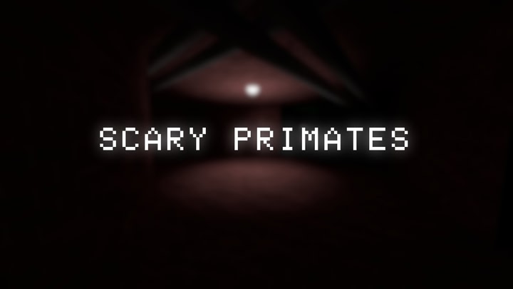 Scary Primates