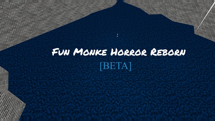 Fun Monke Horror Reborn