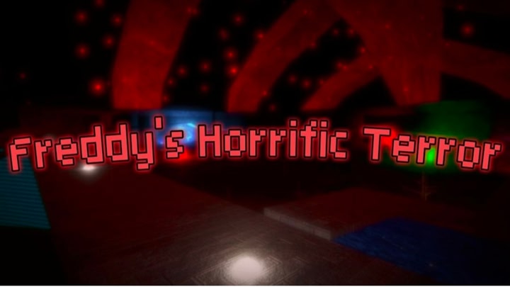 Freddy’s Horrific Terror