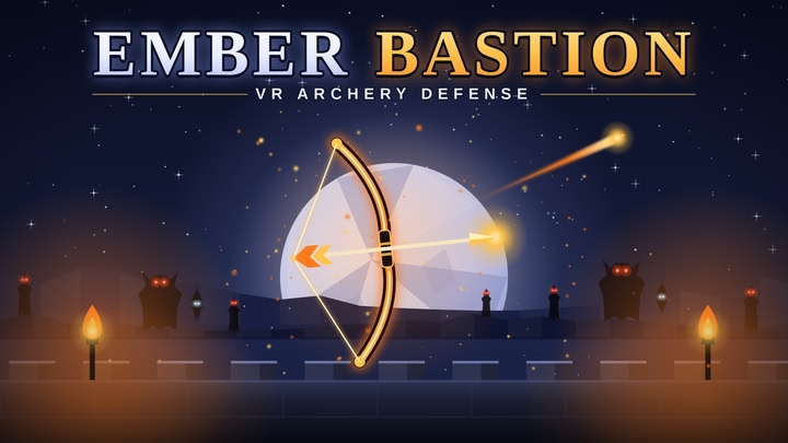 Ember Bastion VR