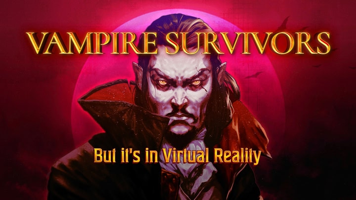 Vampire Survivors VR