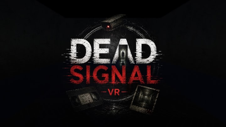 Dead Signal VR
