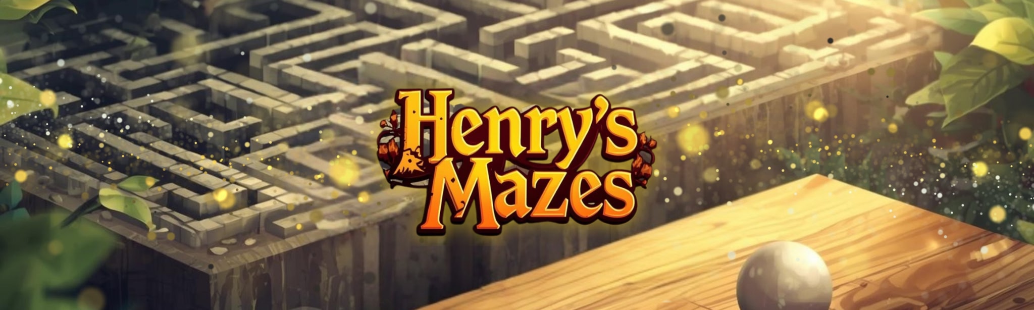 Henry’s Mazes : The Beginning
