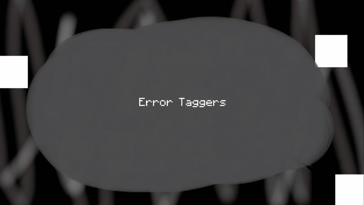 Error Taggers