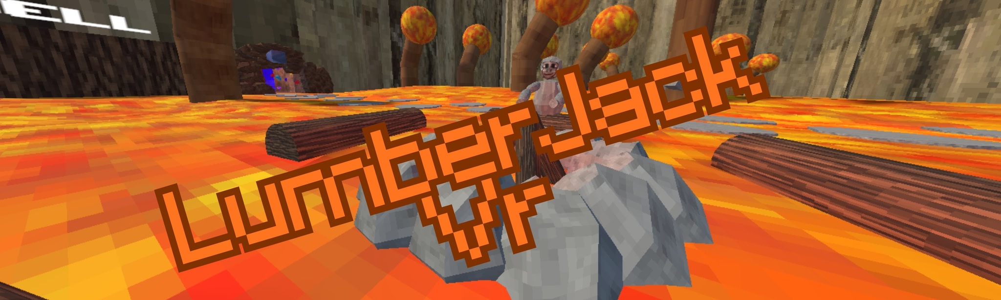 Lumber Jack Vr