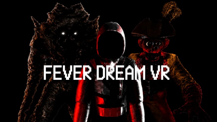 FeverDreamVRㅤ