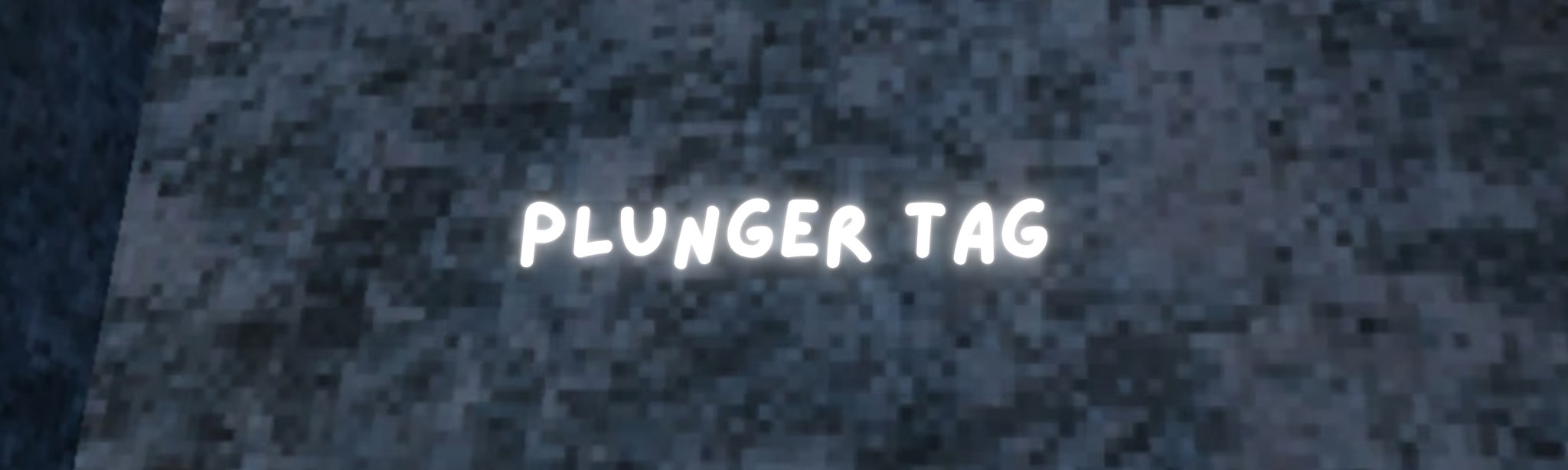Plunger Tag