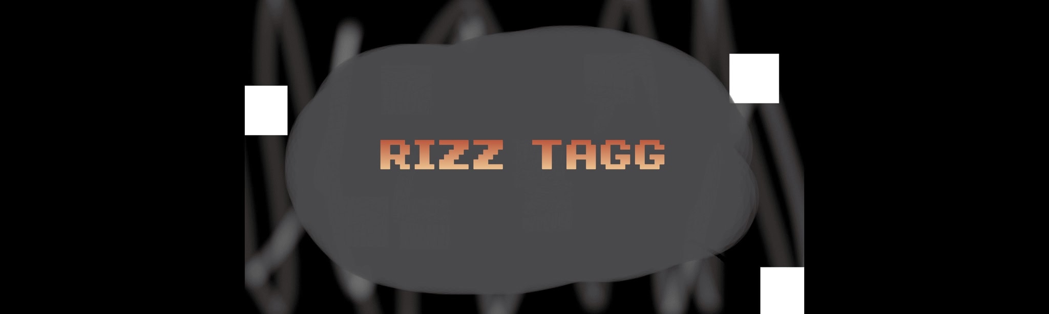 Rizz Tagg