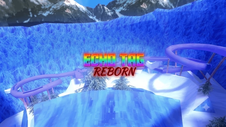 Echo Tag Reborn