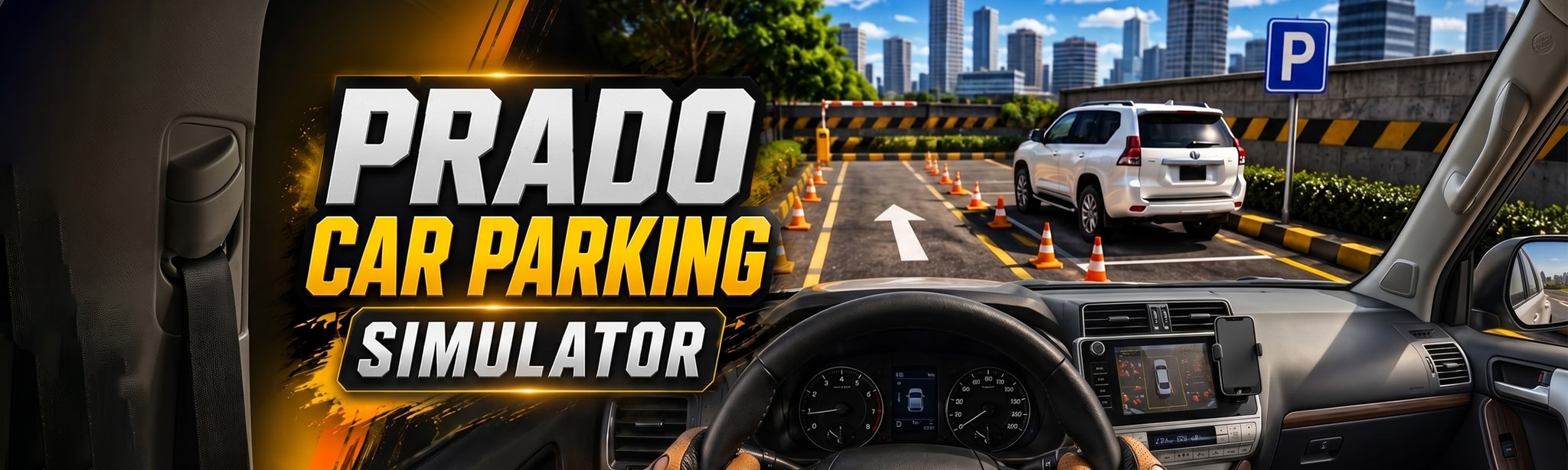 Prado Car Parking: VR Driving Simulator