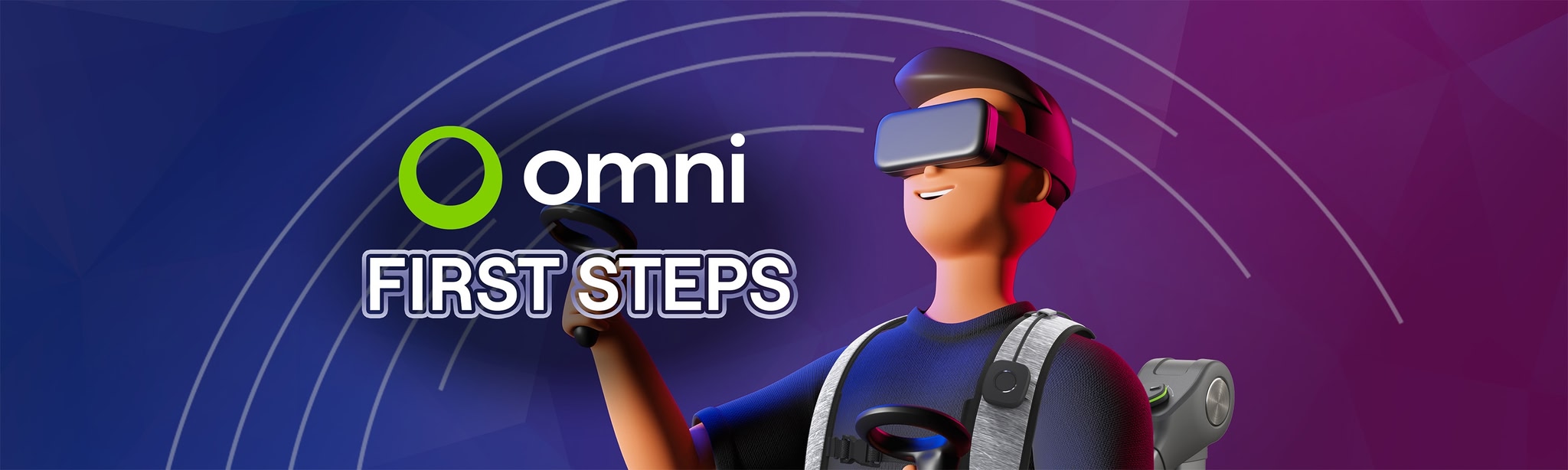 Omni First Steps