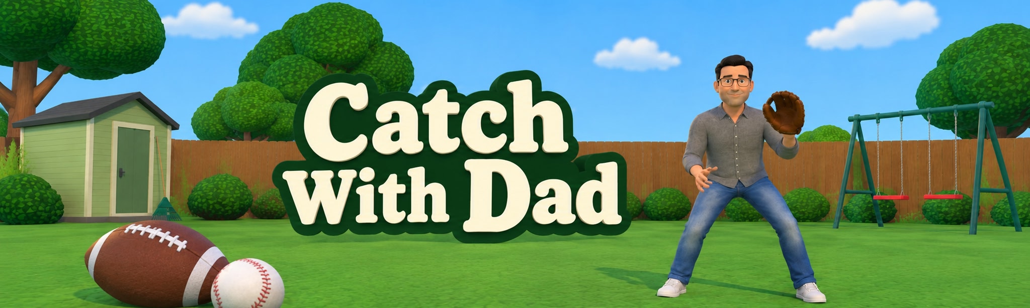 Catch With Dad