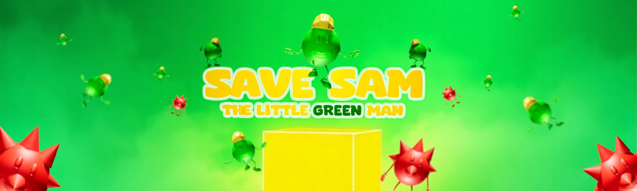 SAVE SAM THE LITTLE GREEN MAN