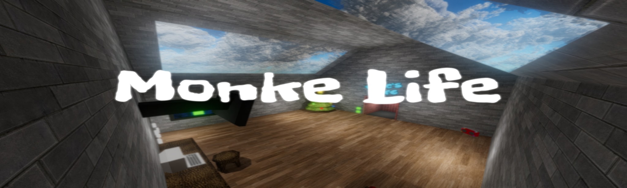 Monke Life!