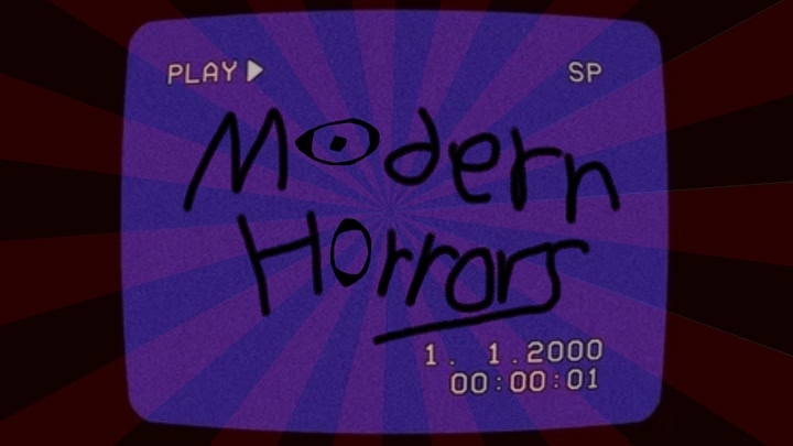 Modern Horrors