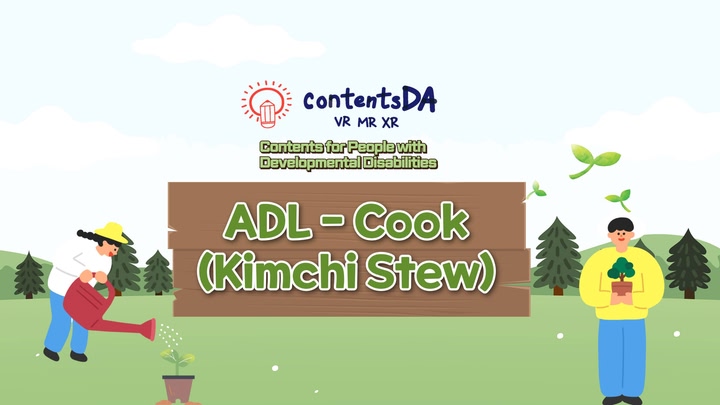 ADL - Cook(Kimchi Stew)