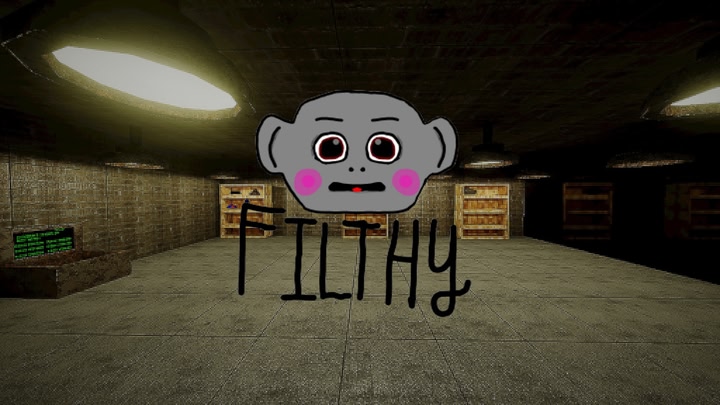 FILTHY