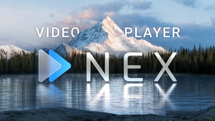NEX | NEXt-Gen Video Player