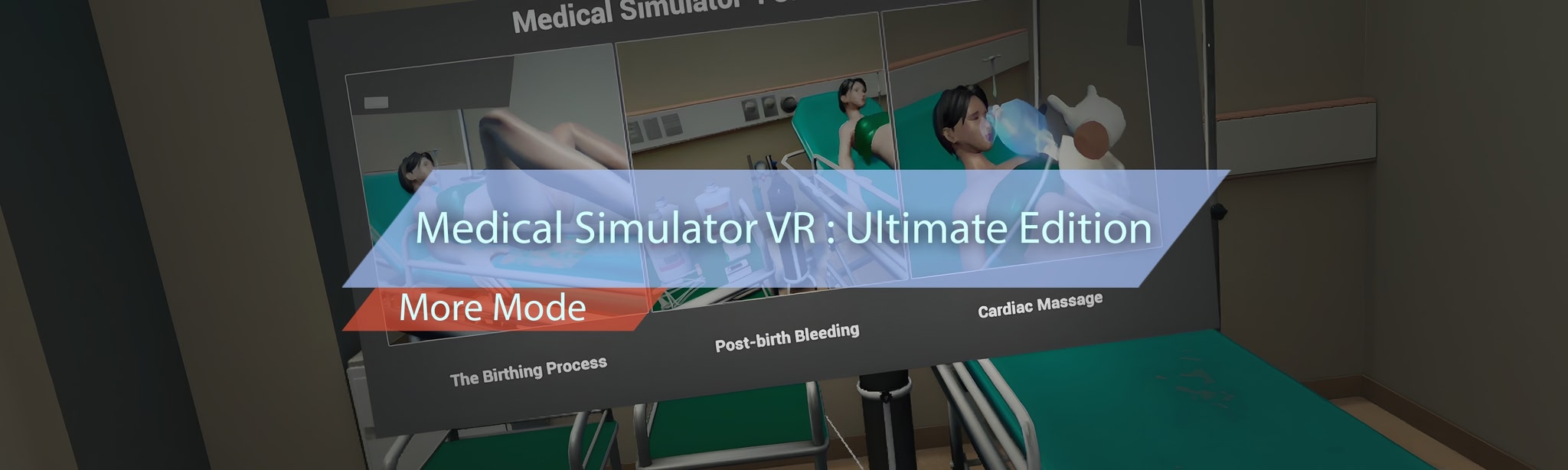 Medical Simulator VR : Ultimate Edition