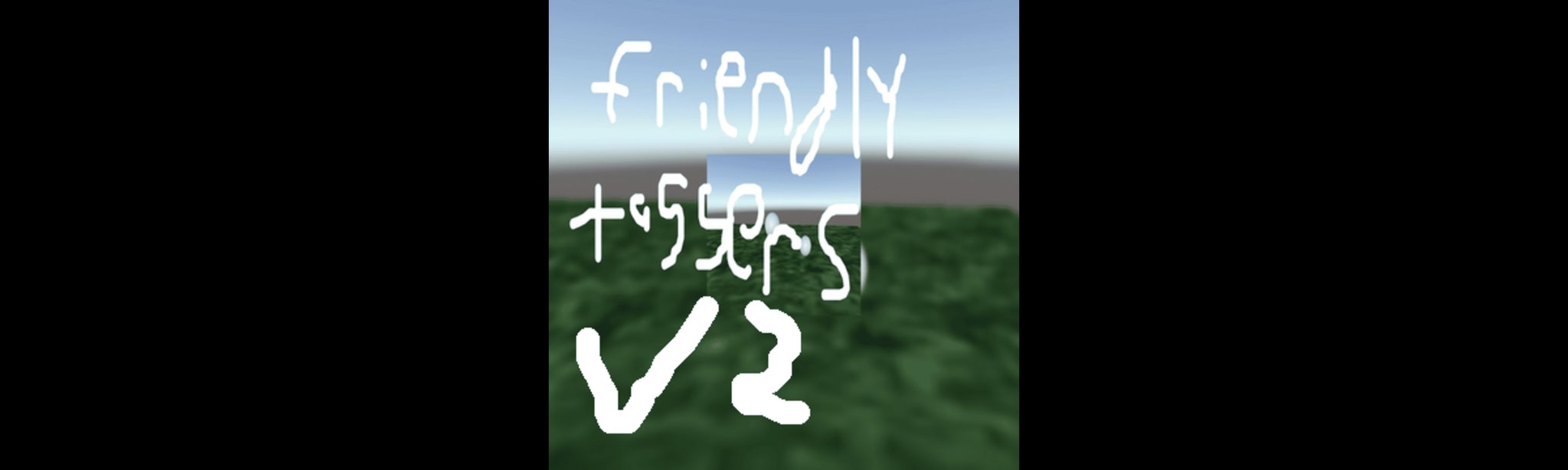 Friendly Taggers V2