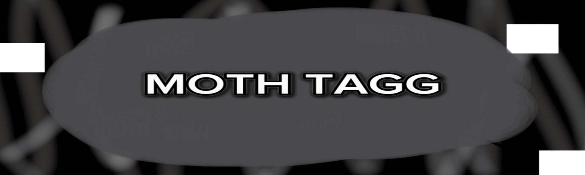 Moth Tagg