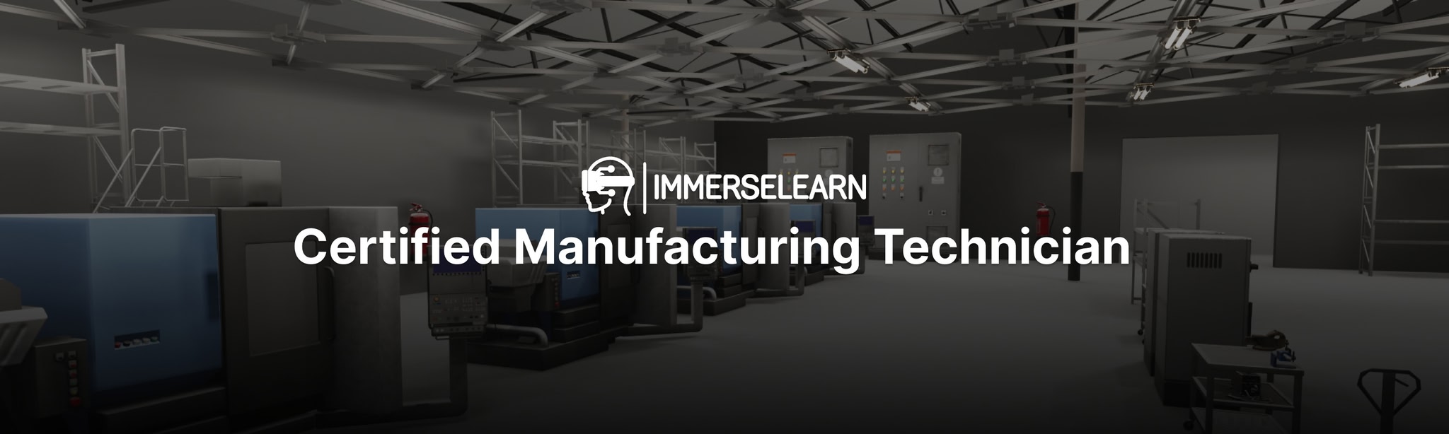 Certified Manufacturing Technician