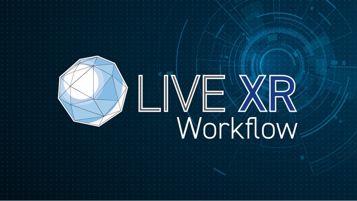 LiveXR Workflow