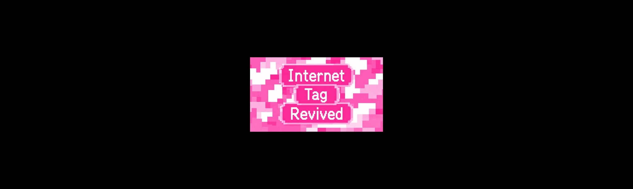 Internet Tag Revived